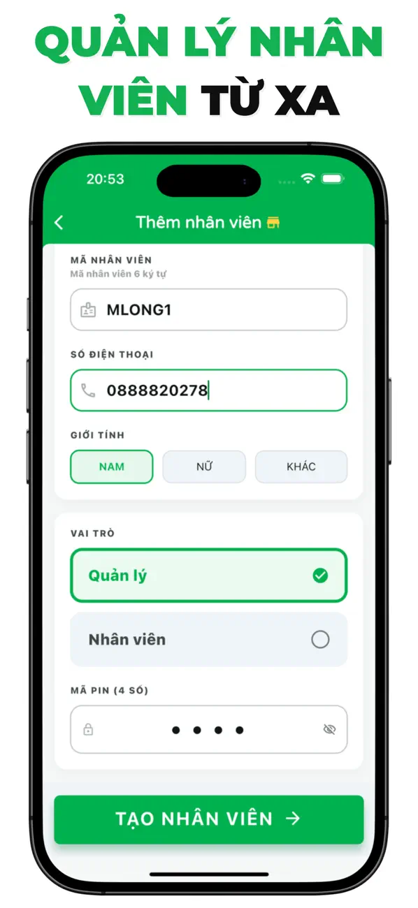 Tạo nhân viên và chọn vai trò quản lý hoặc nhân viên